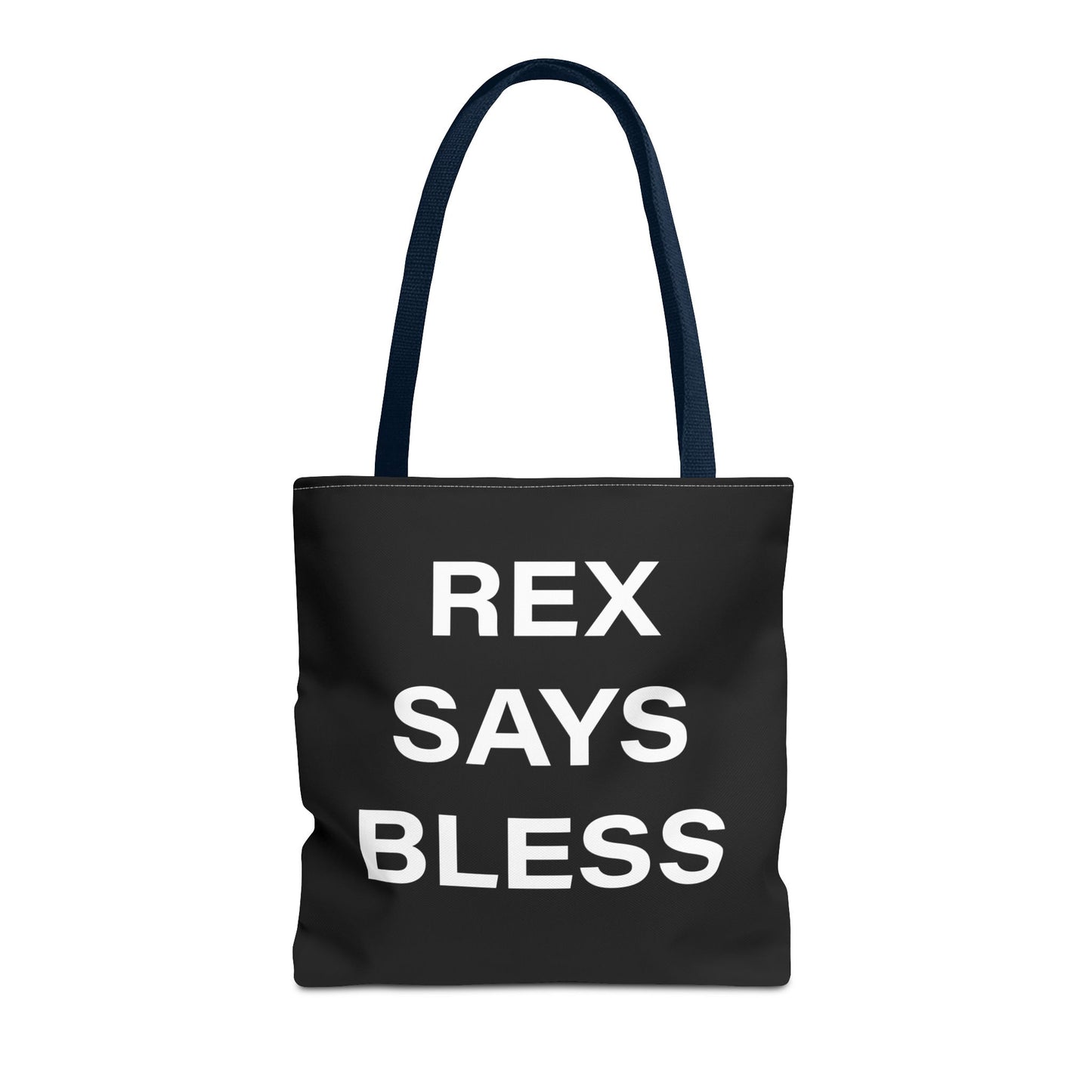 REX SAYS BLESS - Tote Bag - BLACK - CHOOSE HANDLE COLOR AND SIZE