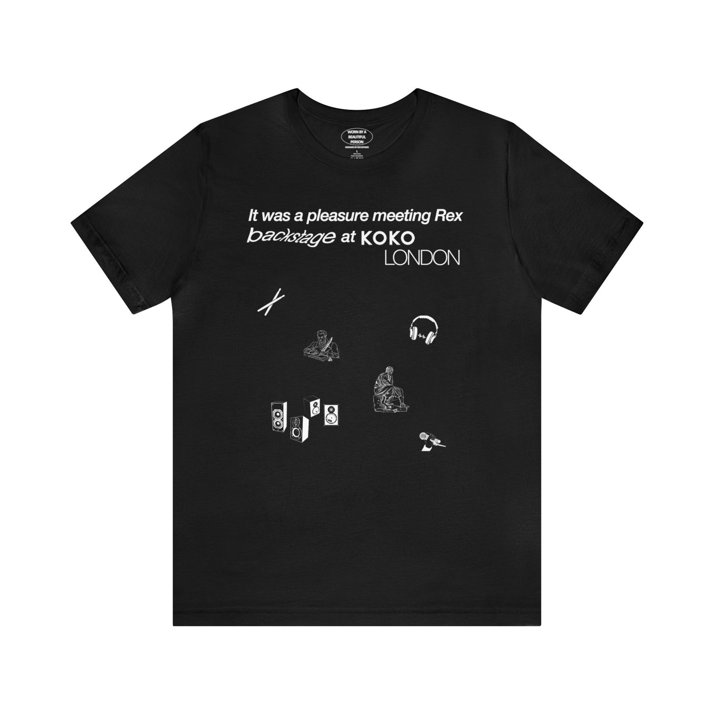 It was a pleasure meeting Rex backstage at KOKO LONDON - Unisex Jersey Short Sleeve Tee