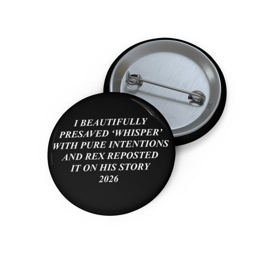 PRESAVE WHISPER - Pin Button