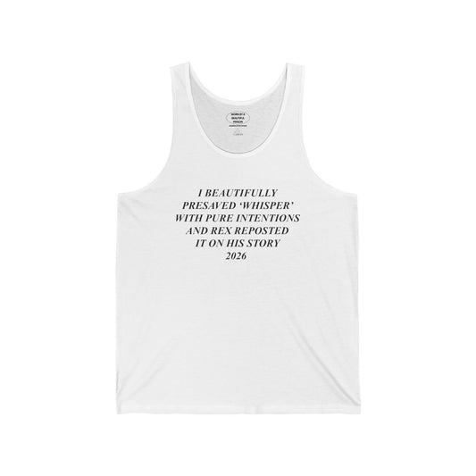 PRESAVE WHISPER - Unisex 100% Cotton Tank