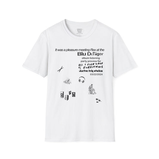 It was a pleasure meeting Rex at the Blu DeTiger album listening party - Unisex Softstyle T-Shirt