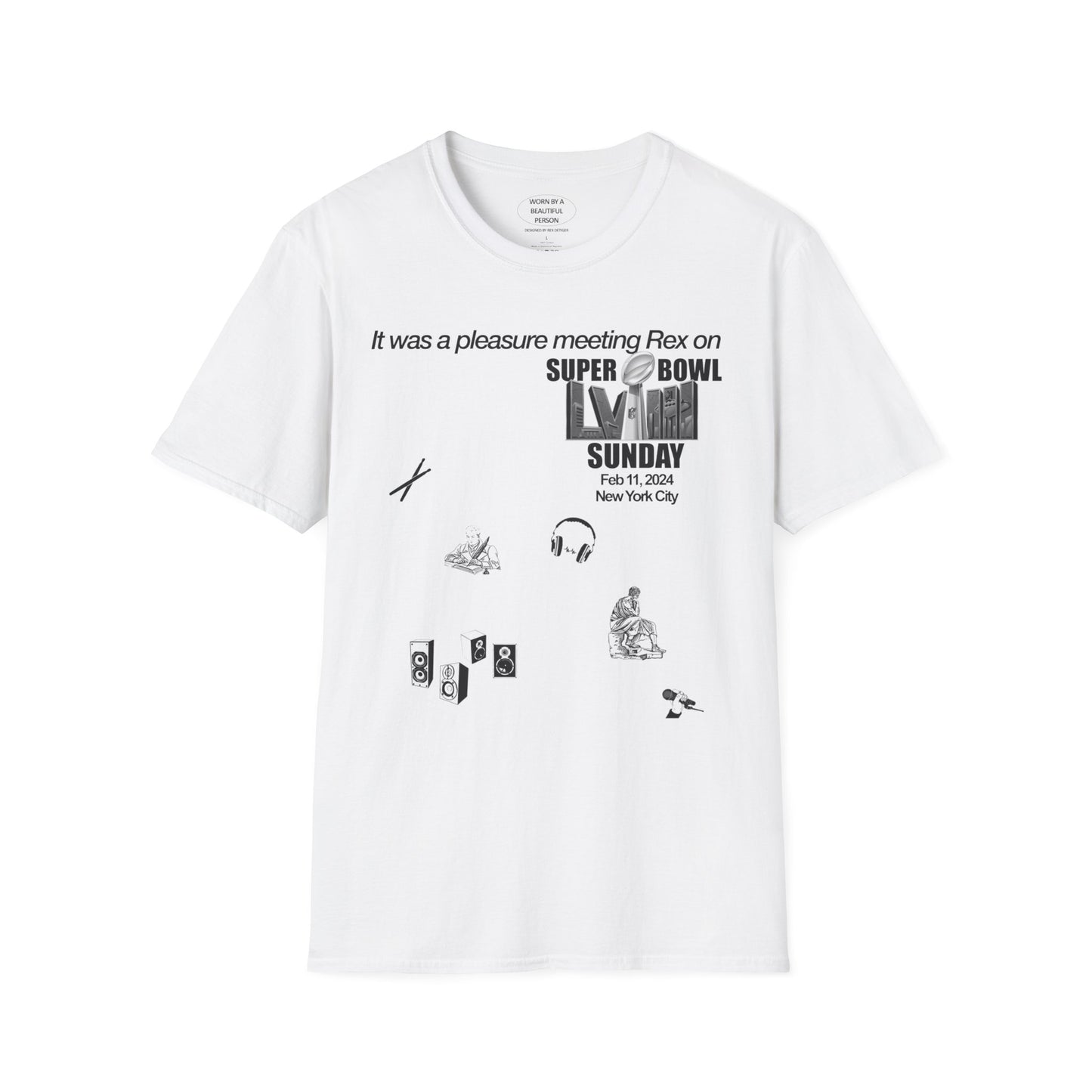 It was a pleasure meeting Rex on Super Bowl Sunday 2024 - Unisex Softstyle T-Shirt