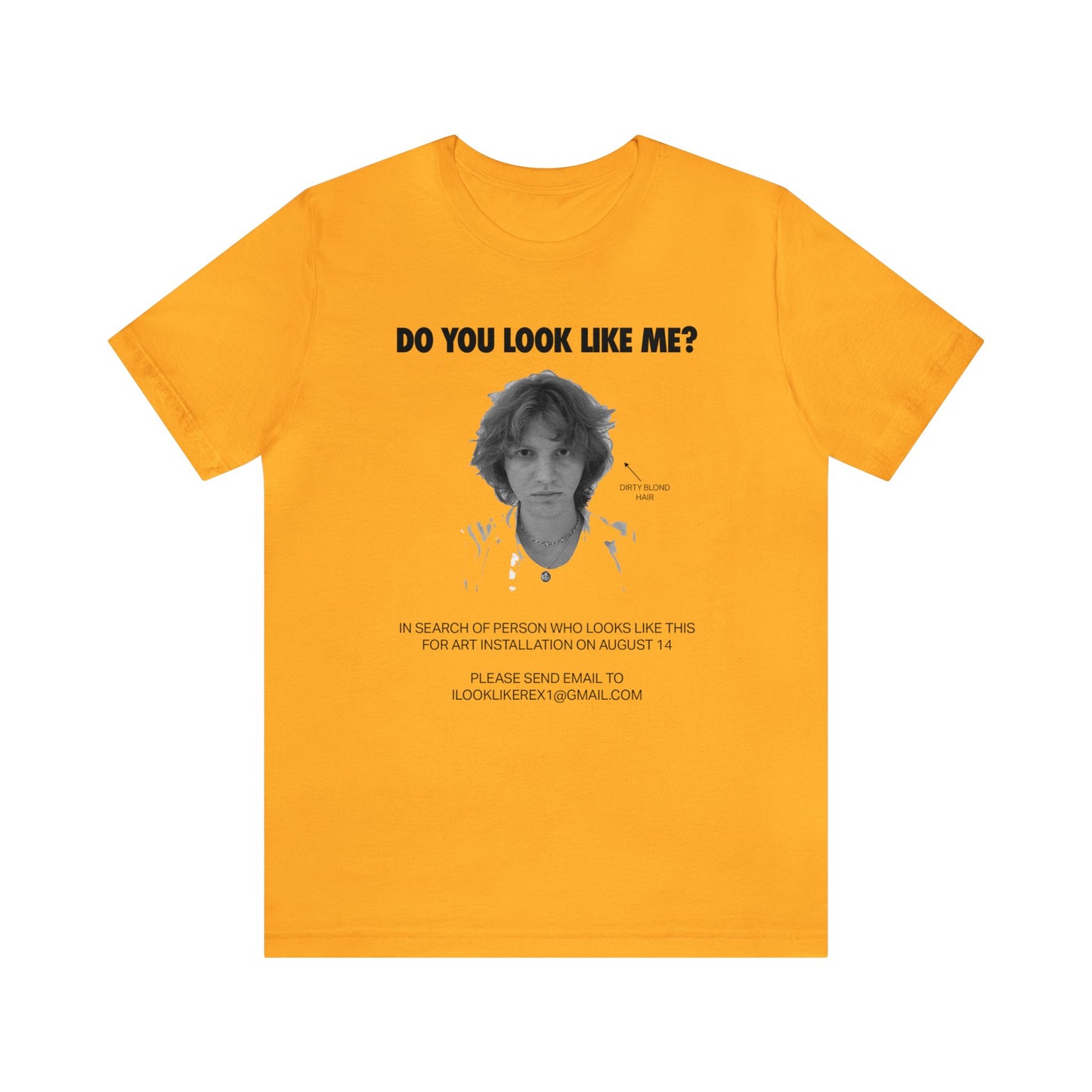 DO YOU LOOK LIKE ME - Unisex Jersey Short Sleeve Tee - INTERNATIONAL SHIPPING