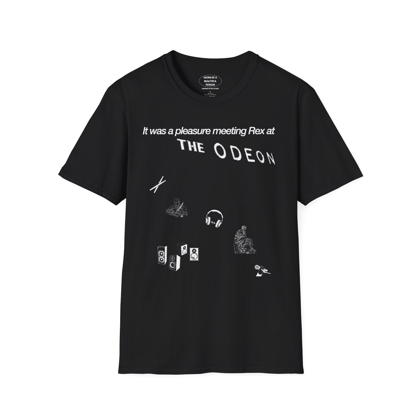 It was a pleasure meeting Rex at The Odeon - Unisex Softstyle T-Shirt