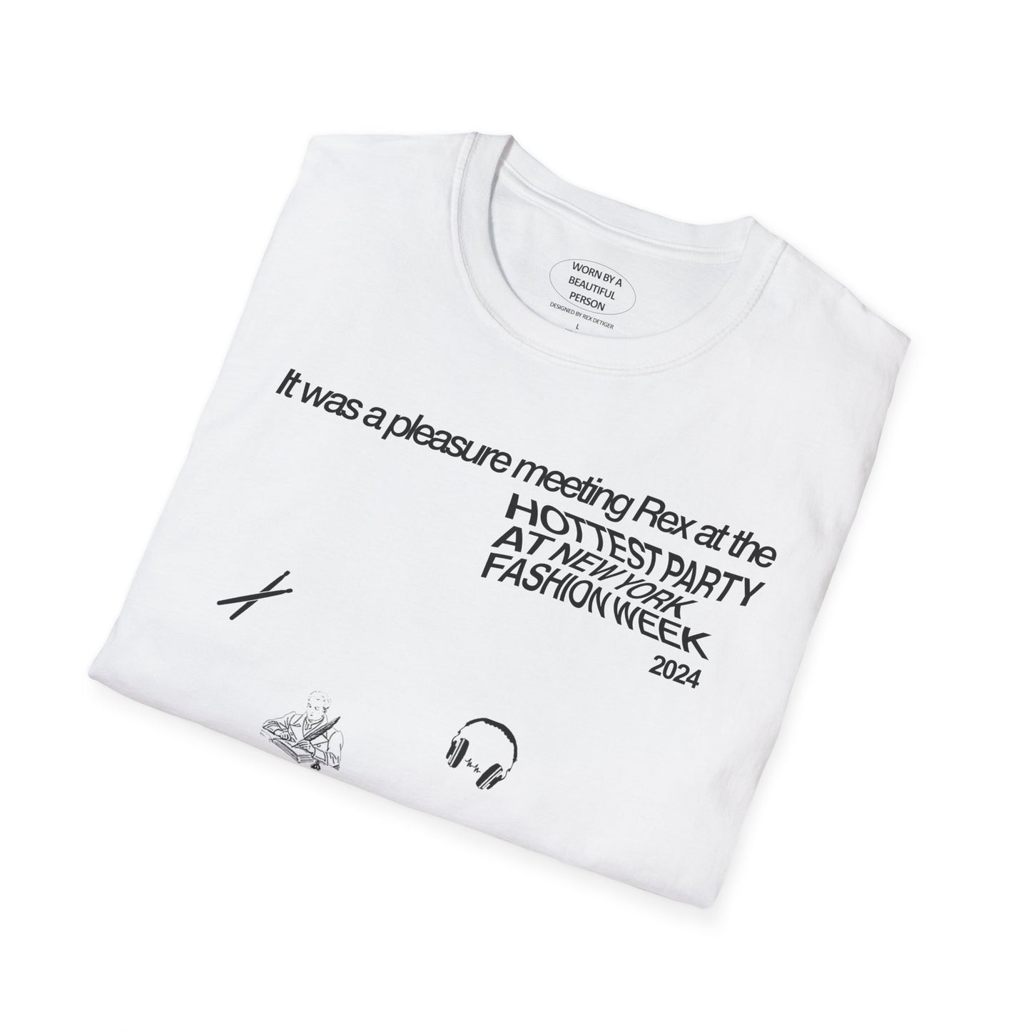 It was a pleasure meeting you at the hottest party at New York Fashion Week 2024 - Unisex Softstyle T-Shirt