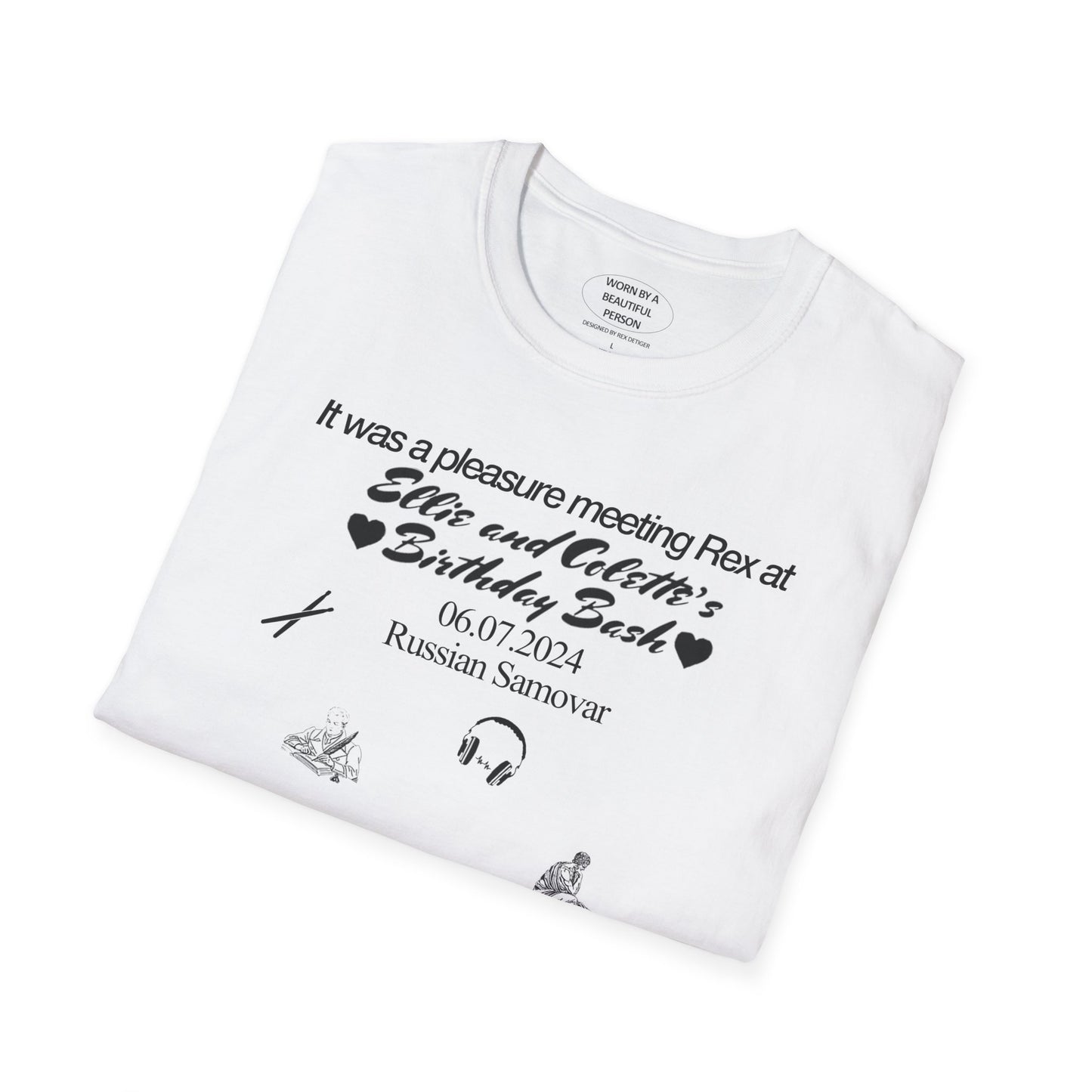 It was a pleasure meeting Rex at Ellie and Colette's Birthday Bash - Unisex Softstyle T-Shirt