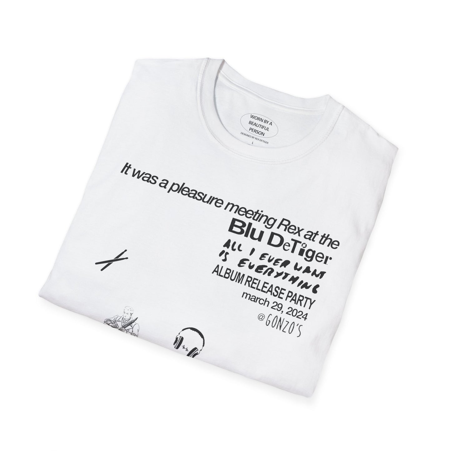 It was a pleasure meeting Rex at the Blu DeTiger album release party - Unisex Softstyle T-Shirt