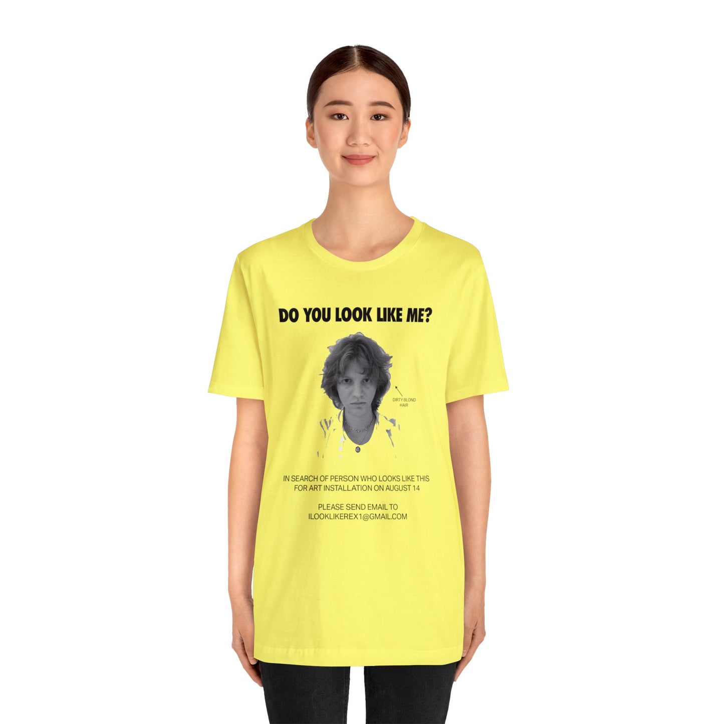 DO YOU LOOK LIKE ME - Unisex Jersey Short Sleeve Tee - INTERNATIONAL SHIPPING
