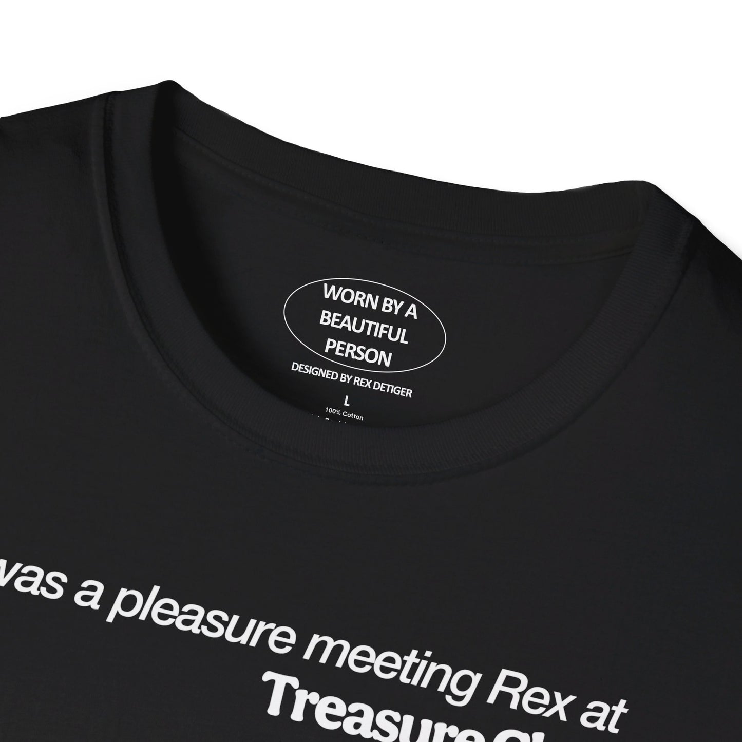 It was a pleasure meeting Rex at Treasure Club