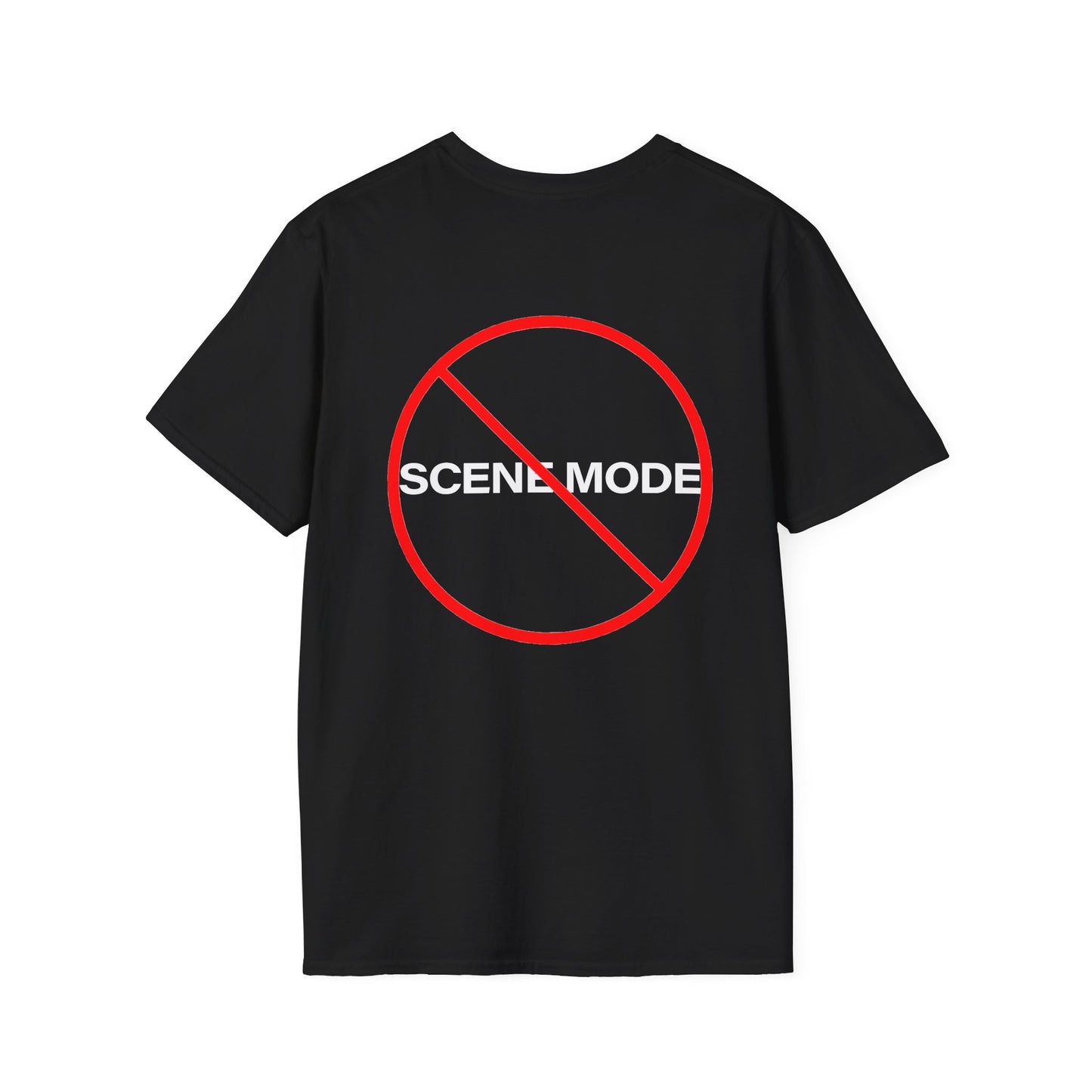 NO SCENE MODE - back only - Unisex Softstyle T-Shirt