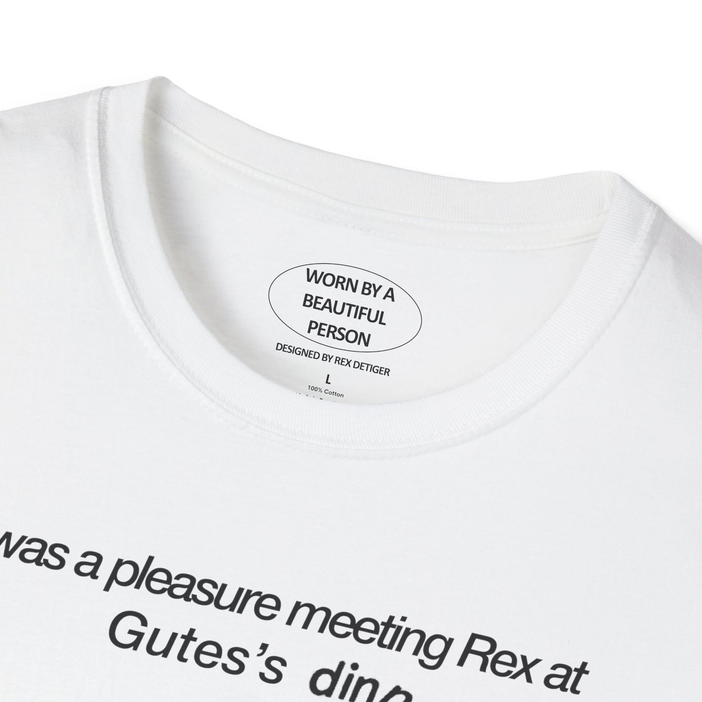 It was a pleasure meeting Rex at Gutes's dinner party