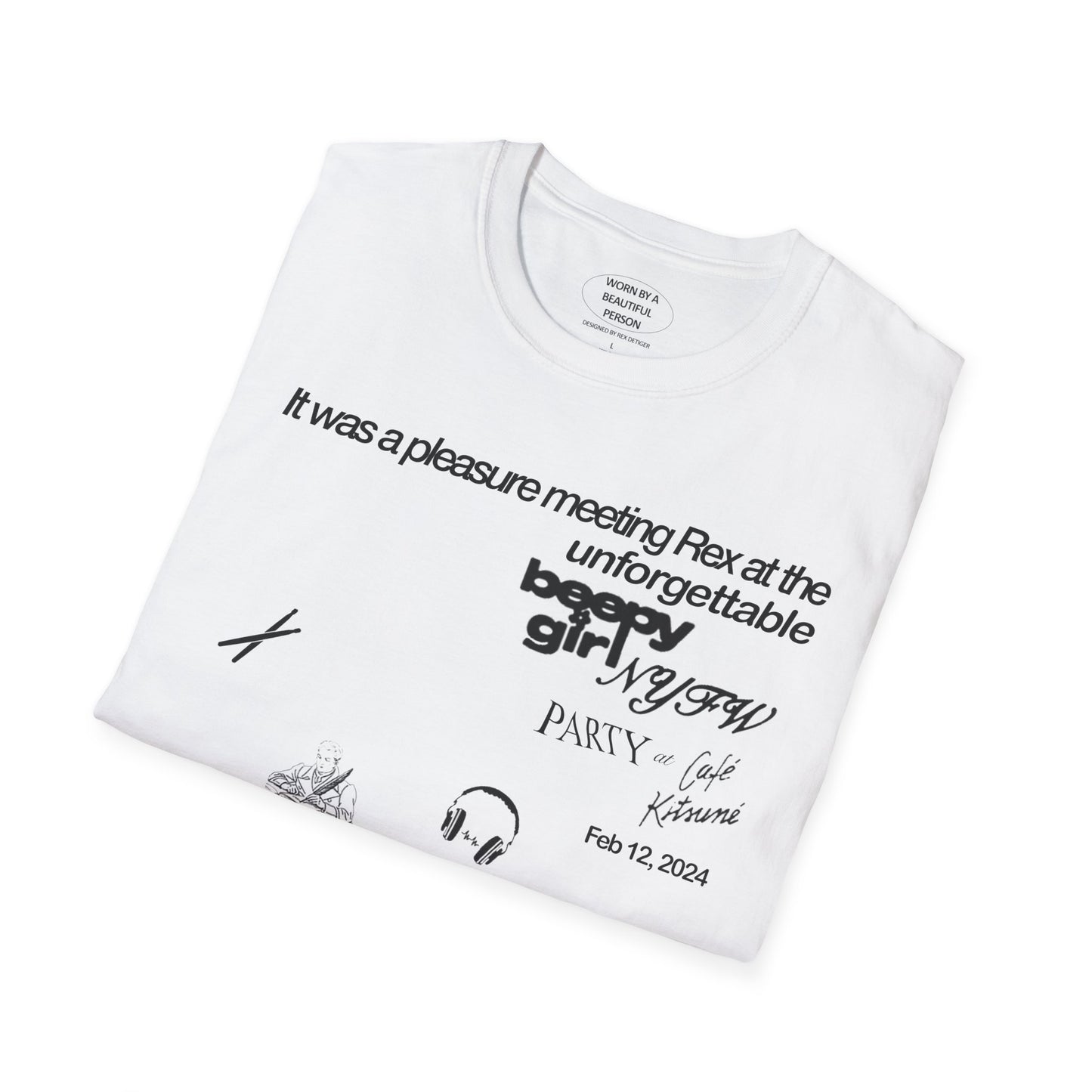 It was a pleasure meeting Rex at the Beepy Girl Beepy Bella NYFW party at Cafe Kitsune - Unisex Softstyle T-Shirt