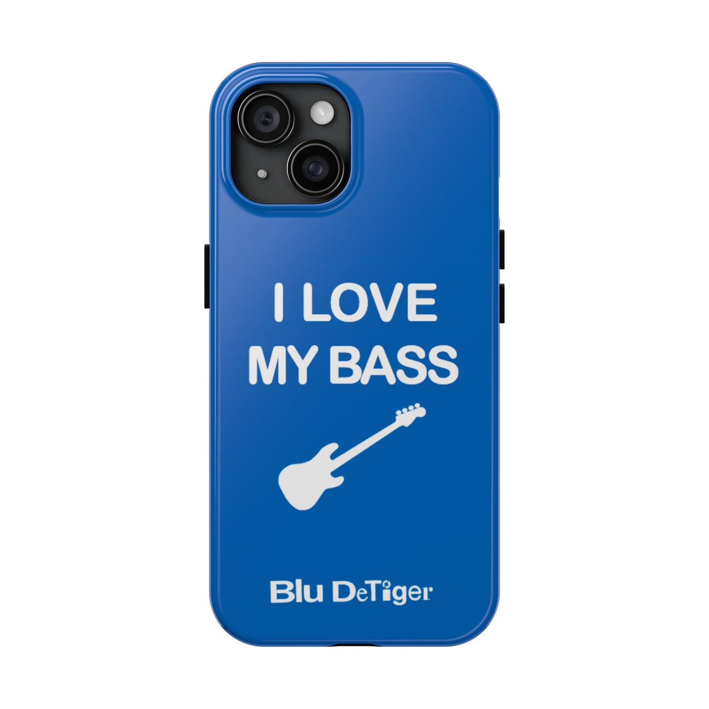 I LOVE MY BASS Phone Case LIMITED EDITION